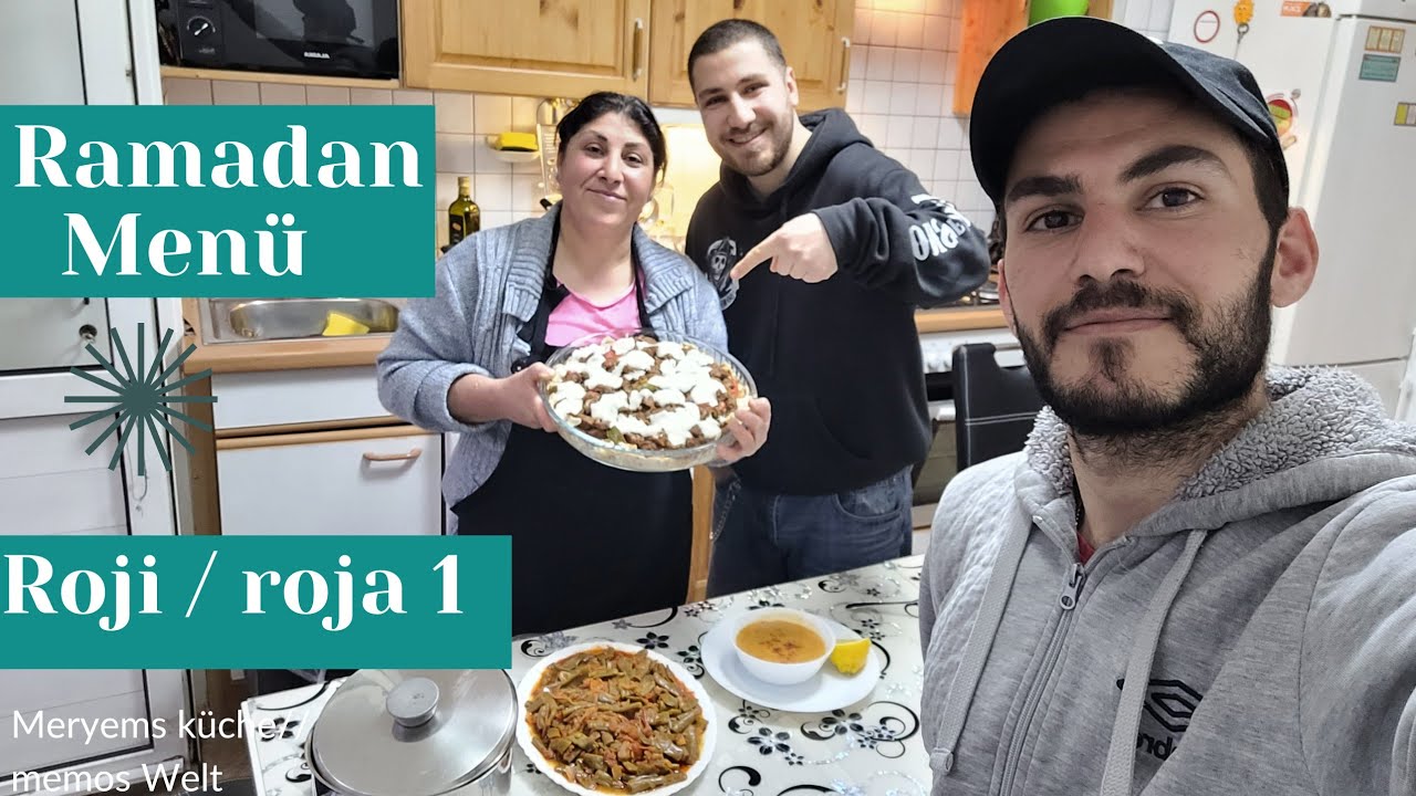Unsere Erstes Ramadan menü 🥰💯 Roji roja yeke 🥰 xarıne xaş @MemosAdilesWelt