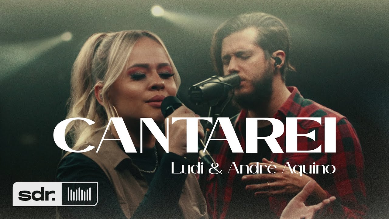 Cantarei (Clipe Oficial) - LUDI + André Aquino | Som Do Reino