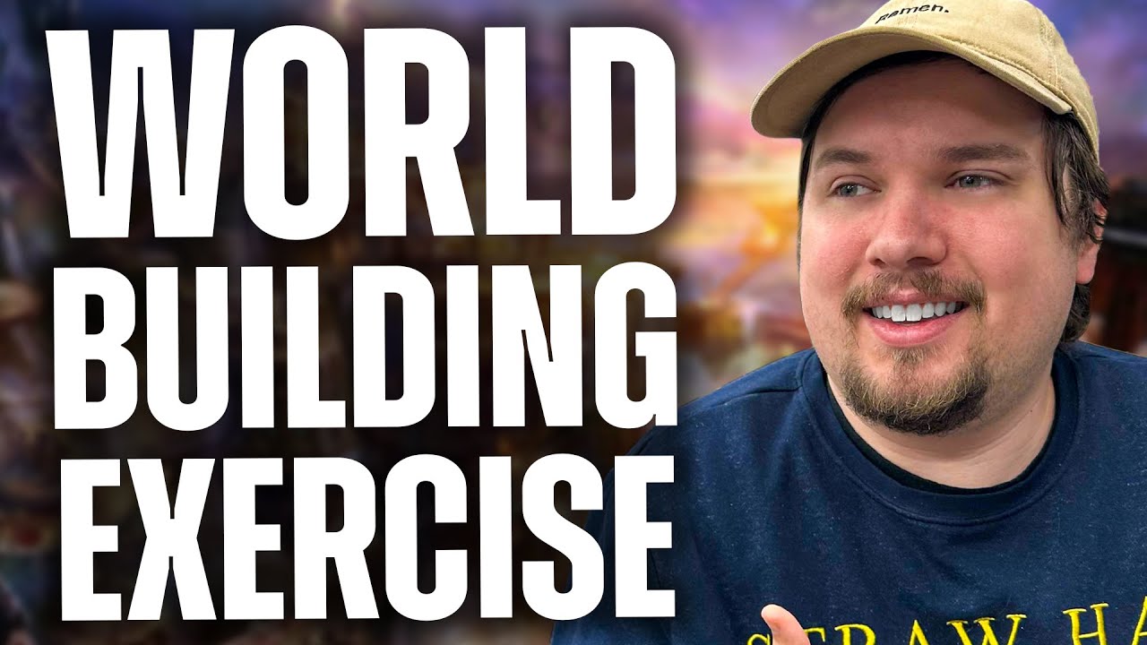 World Building Exercise Ep: 1