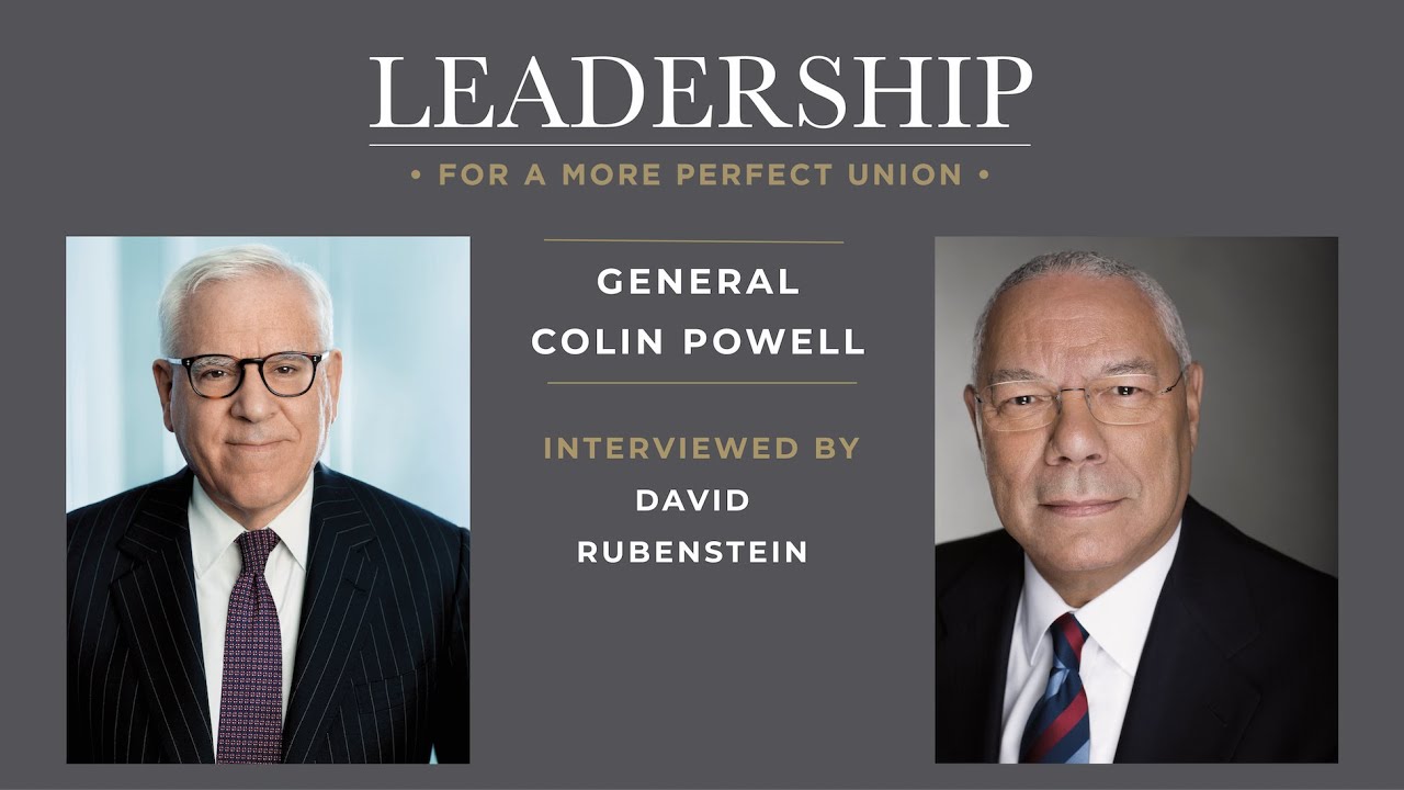 General Colin Powell: Leadership For A More Perfect Union