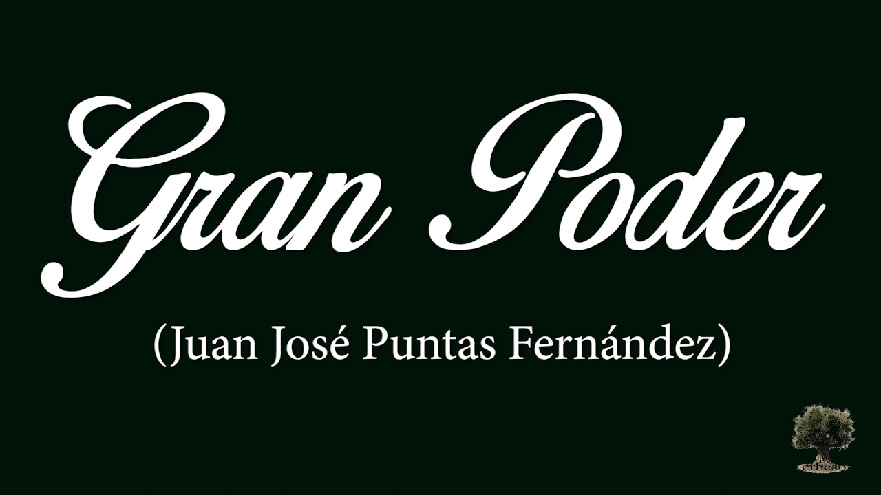 Gran Poder (Juan José Puntas Fernández)