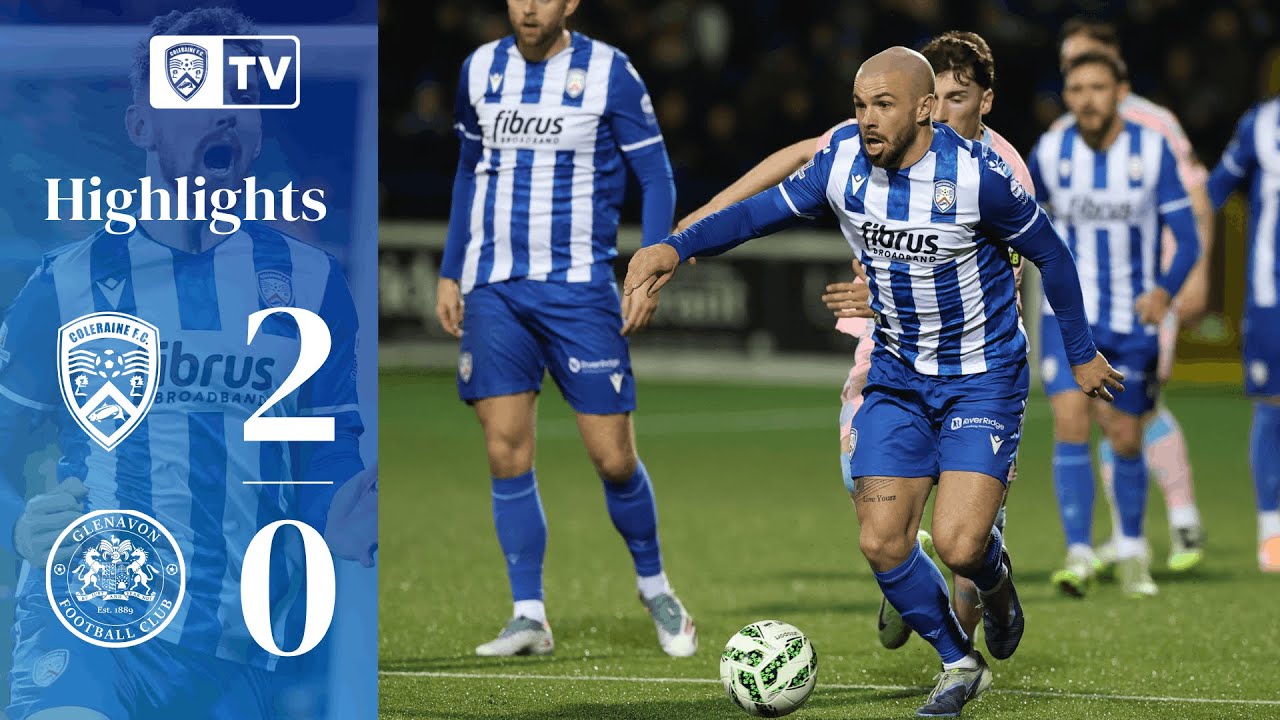 HIGHLIGHTS | Coleraine 2-0 Glenavon | 23rd January 2026