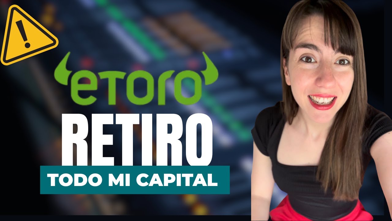 &iquest;Por qu&eacute; dej&eacute; de invertir en #etoro  | &iquest;Estafa?