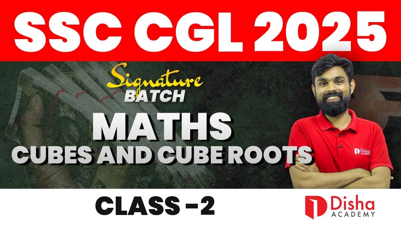 SSC CGL 2025 | SIGNATURE BATCH✒️| MATHS - CUBES & CUBE ROOTS Class No 2 #ssc #ssccgl