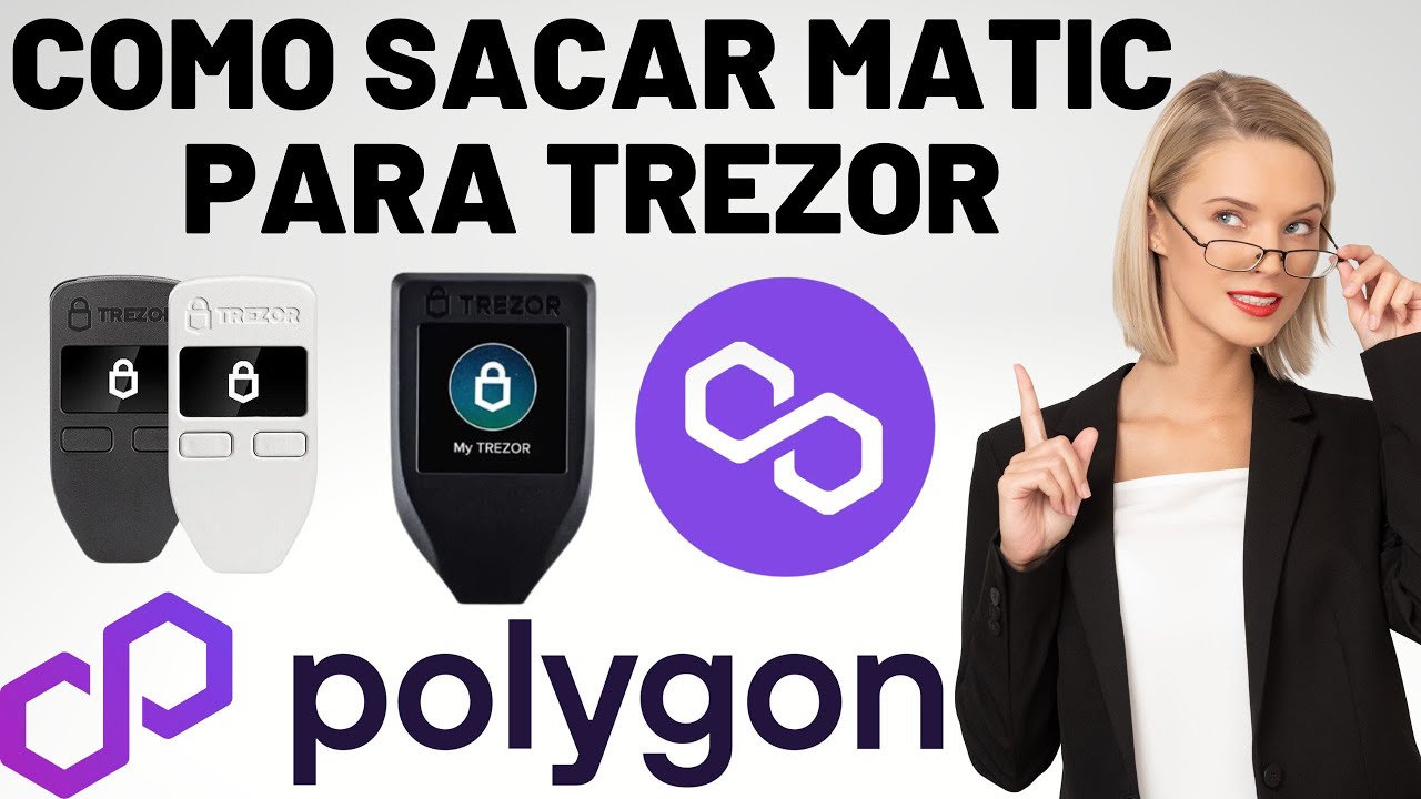 Como sacar MATIC para sua TREZOR utilizando a rede POLYGON