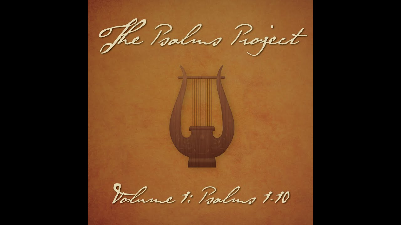 Psalm 7 (Vindicate Me) (feat. Nick Poppens) - The Psalms Project