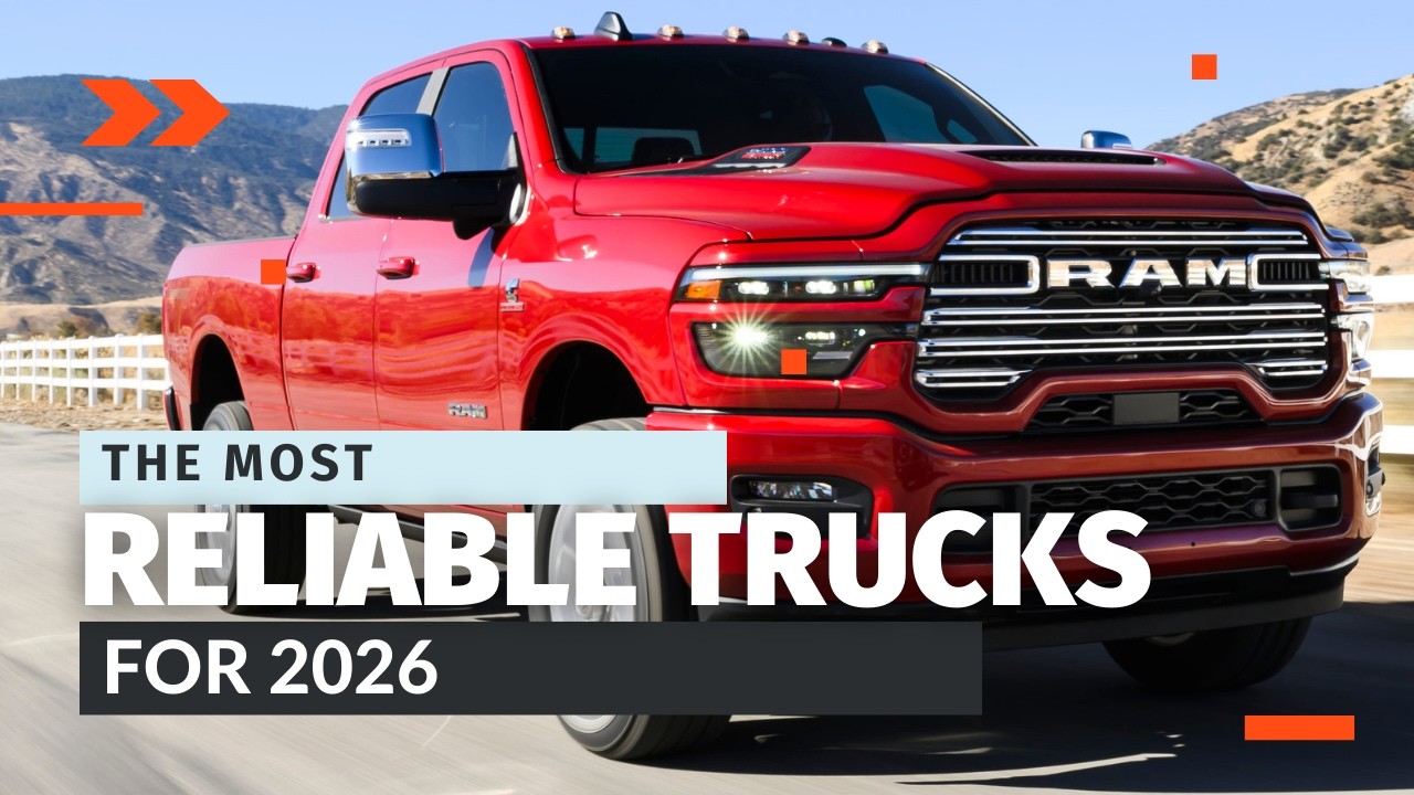 Most Reliable Trucks for 2026 &mdash; Ranked by Size & Segment