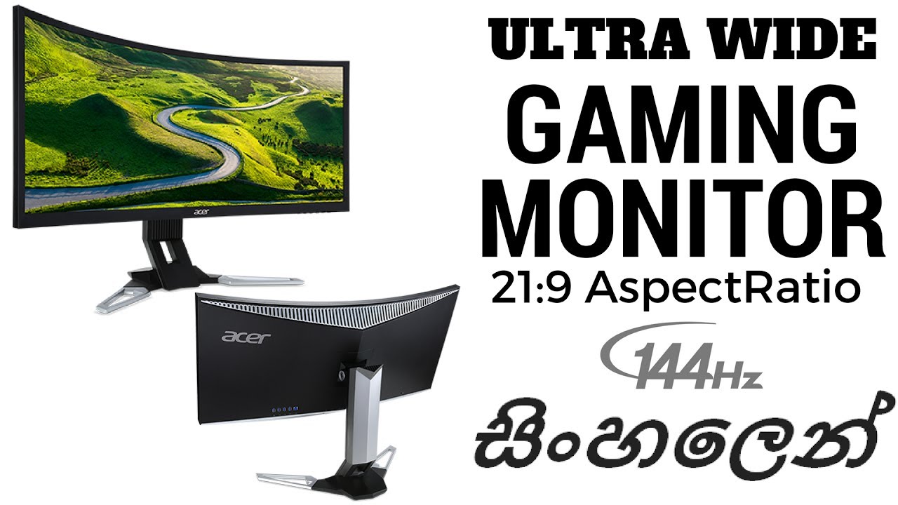 SINHALA TECH BYTES - ACER XZ350CU Ultra-Wide Curved Gaming Monitor REVIEW IN SINHALA