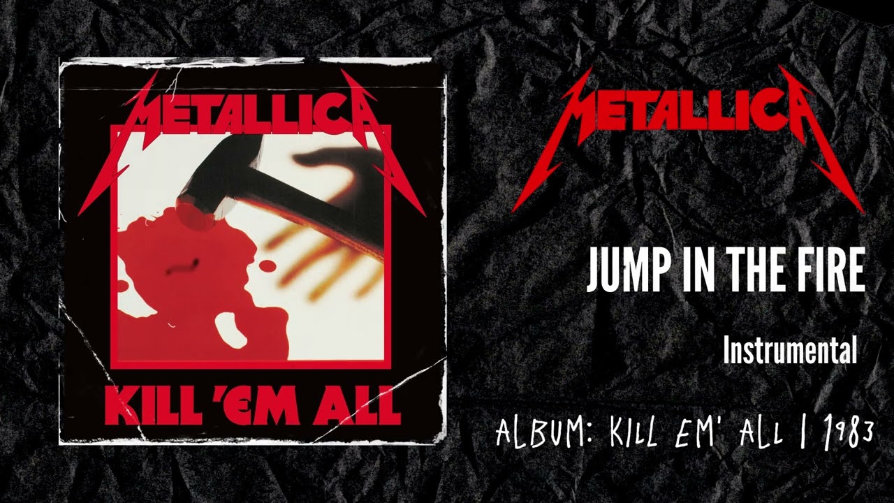 Metallica - Jump In The Fire | Instrumental