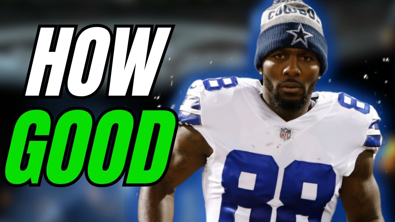 How GOOD was Dez Bryant Actually?