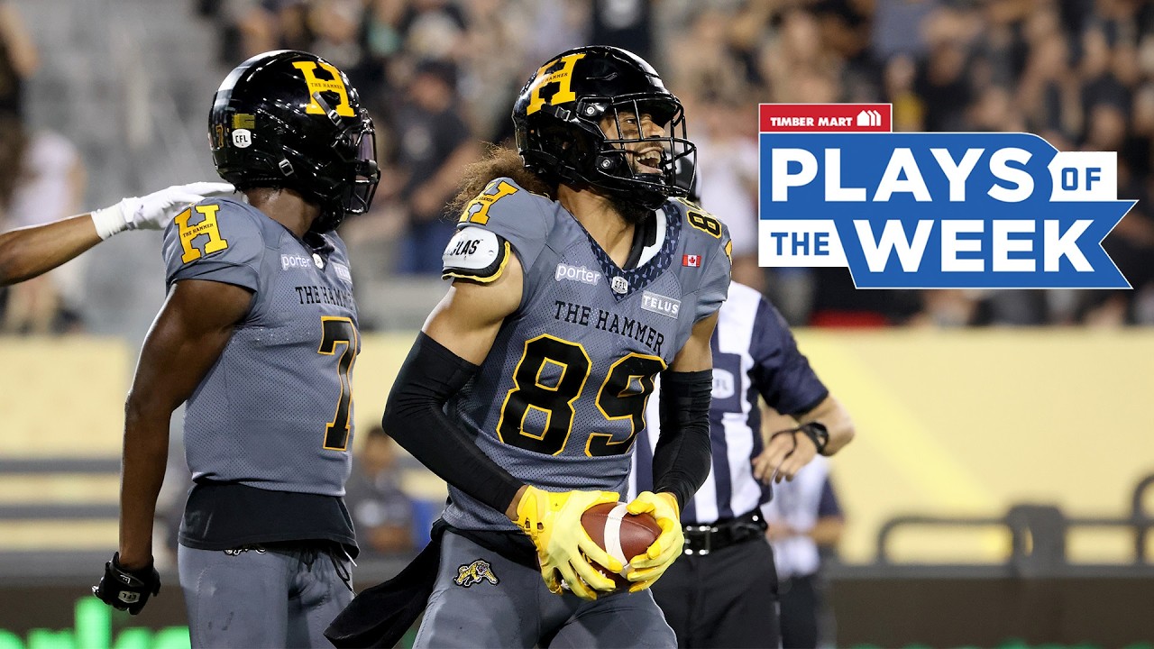 CFL Plays of the Week - Week 5, 2026