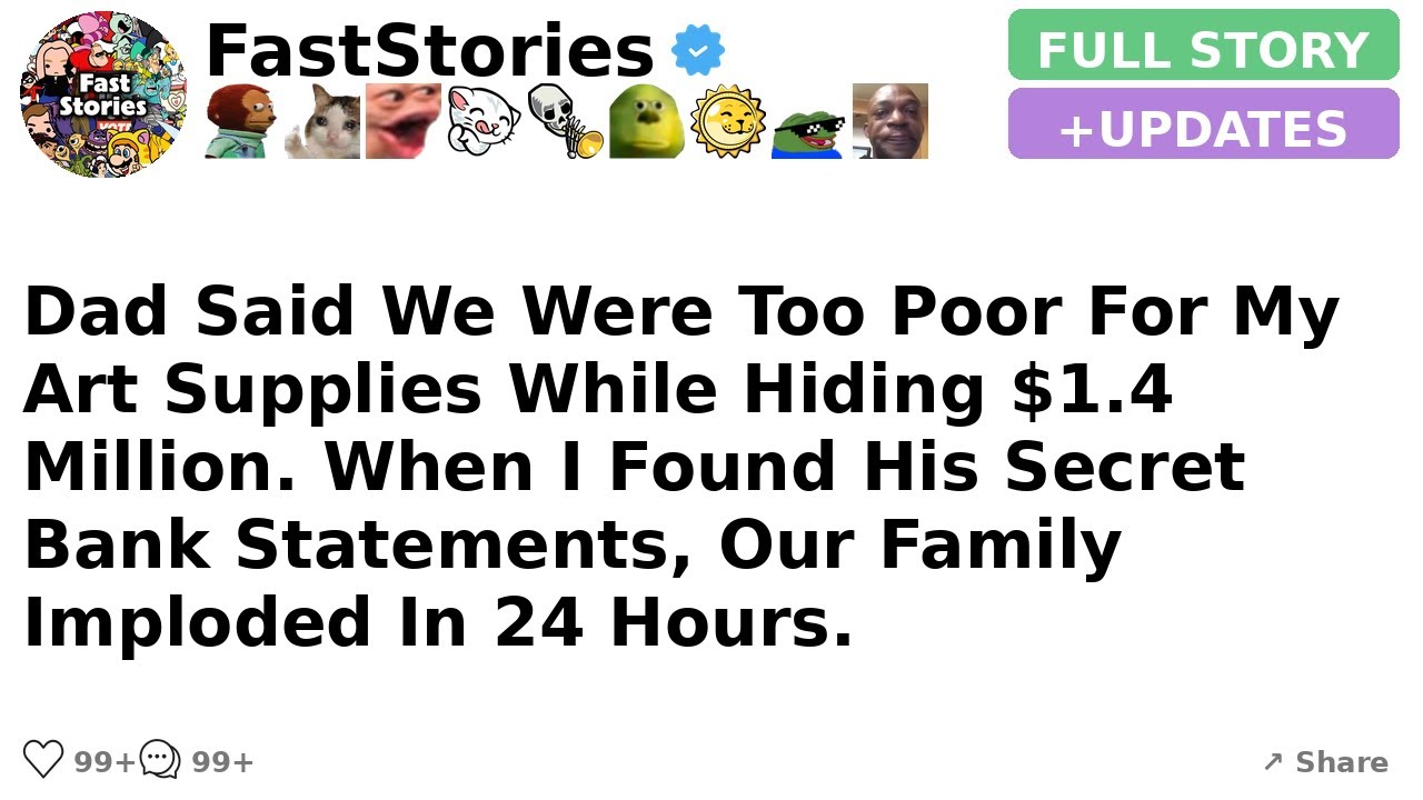My father had a separate bank account. We were "struggling." [FULL STORY]