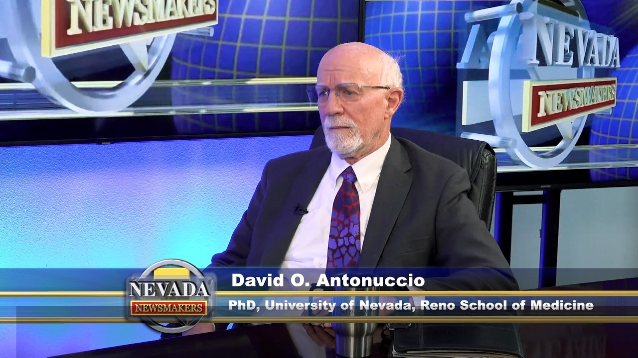 Nevada Newsmakers - Feb 24, 2026 - David O. Antonuccio, PhD, UNR School of Medicine