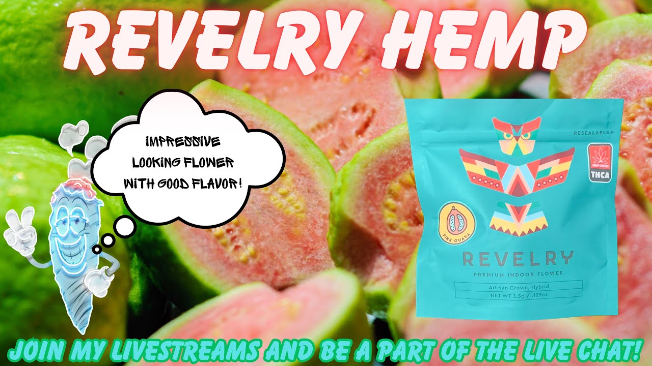 REVELRY FLOWER REVIEW: Pink Guava (🌴🔥💨) Use Code (SPACECITY)