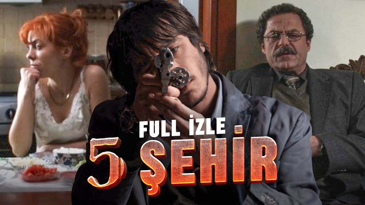 5 Şehir (B&uuml;lent Emin Yarar, Beste Bereket, Tansu Bi&ccedil;er) | Dram Filmi