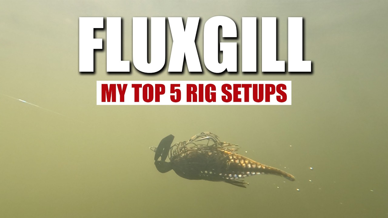 My Top 5 Fluxgill Rigs