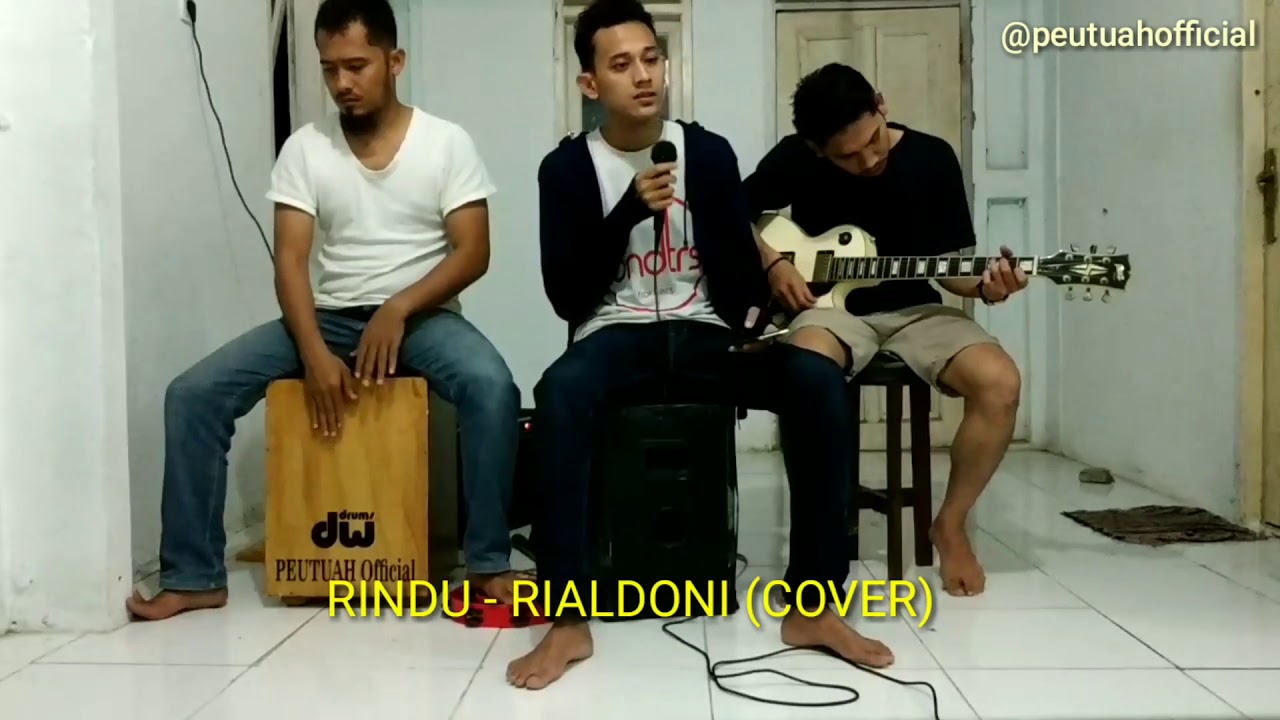 Rindu - RIALDONI (Cover Peutuah Official)