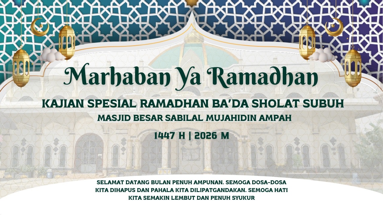 🛑[LIVE] KAJIAN SUBUH RABU 7 RAMADHAN 1447 H | 25  FEBUARI 2026 | MASJID SABILAL MUJAHIDIN AMPAH