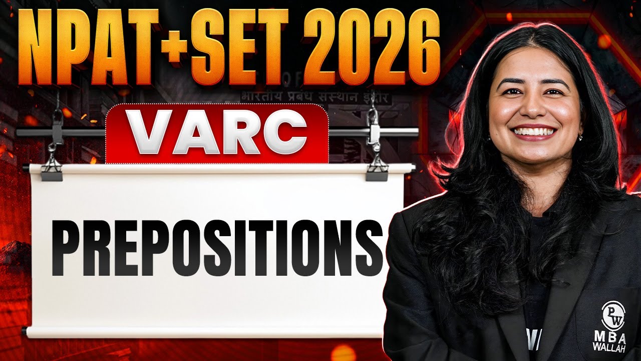 NPAT + SET 2026 | Preposition | VARC | IPMAT Wallah