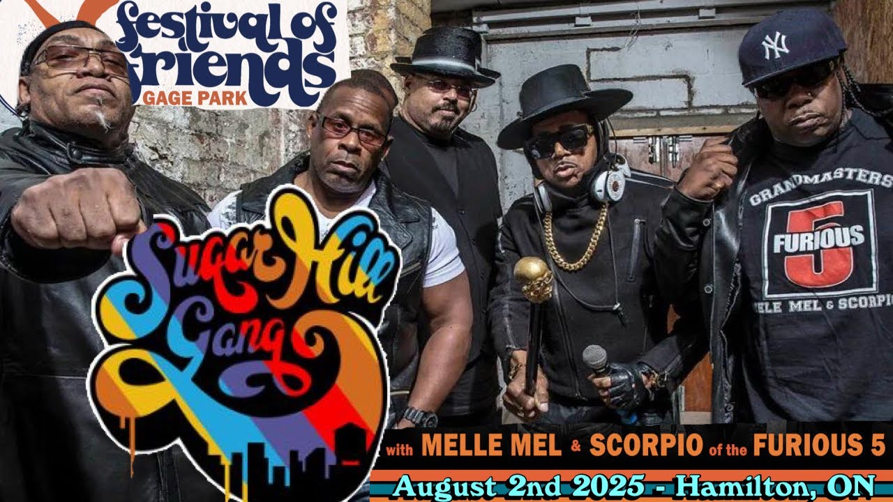 Sugar Hill Gang w/ Melle Mel & Scorpio -Live (August 2nd, 2025 - Hamilton, ON)