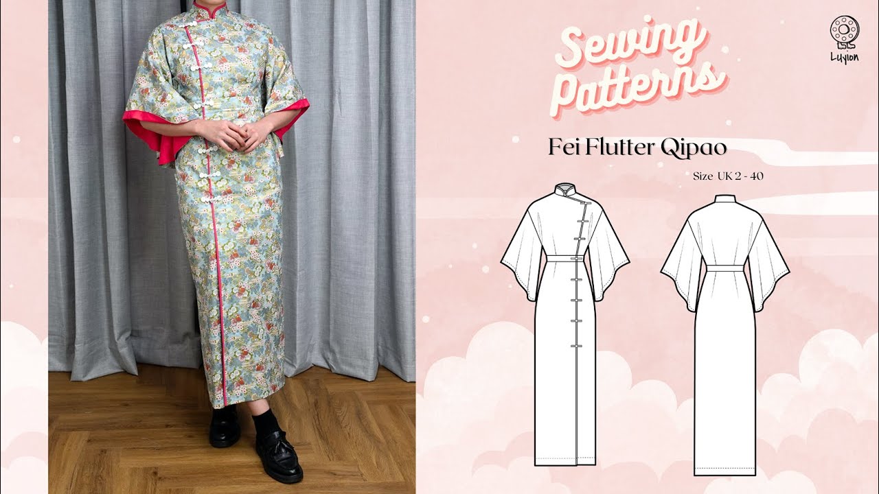 Fei Flutter Qipao Sewing Video  // Digital PDF Sewing Pattern Size UK 2-40 // Luyion