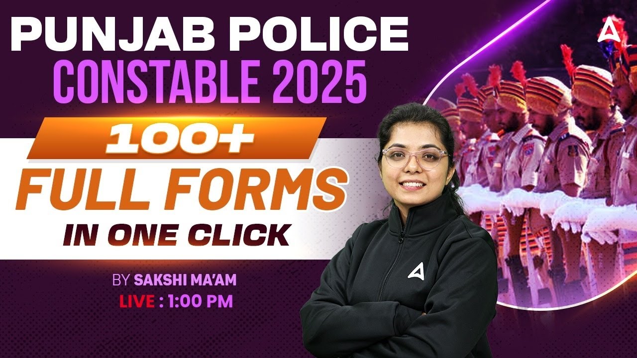 Punjab Police Constable Computer Class 2025 | 100+ Full Forms of Computer | by Sakshi Maam