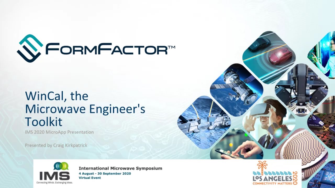 WinCal™ - The Microwave Engineer's Toolkit - FormFactor