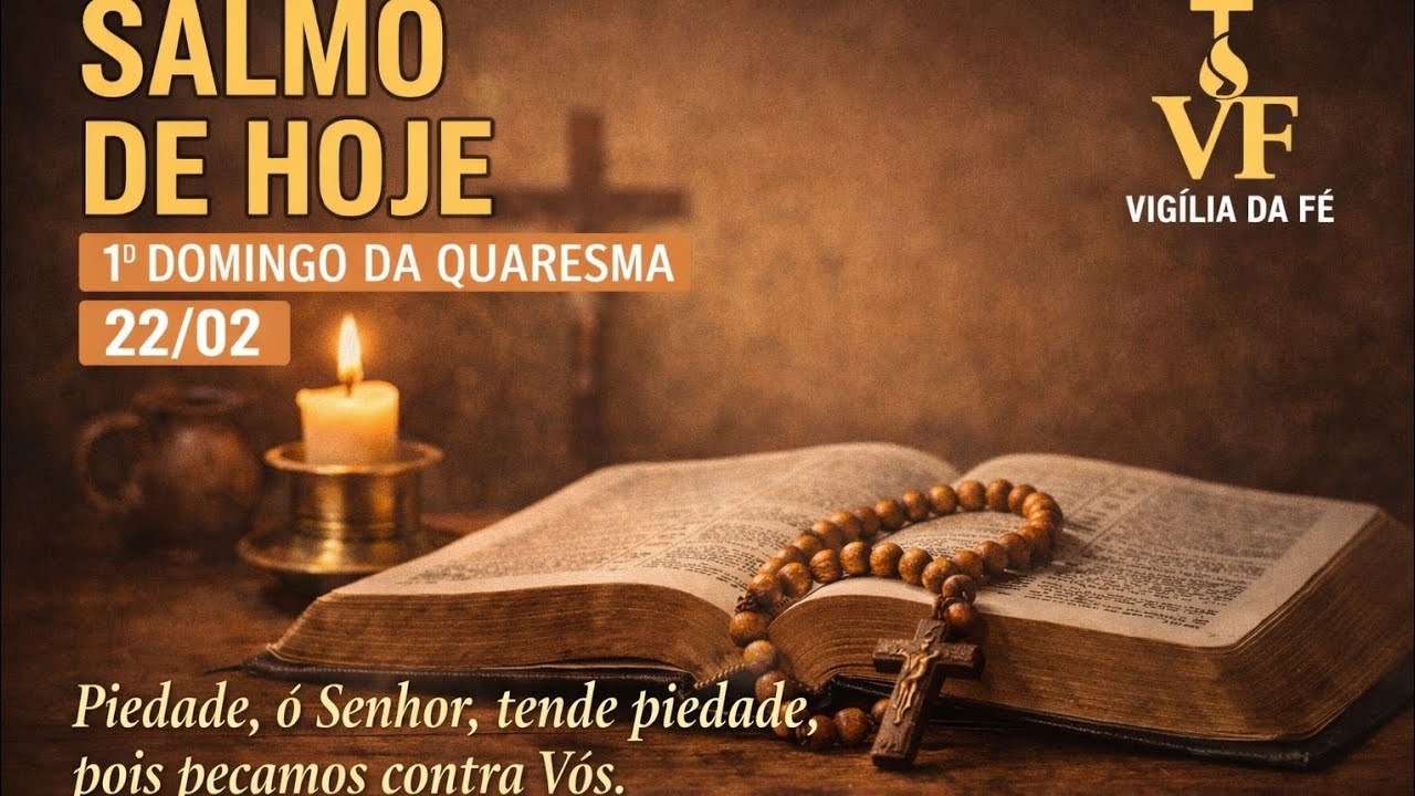 ​SALMO 50 (51) - Piedade, ó Senhor, tende piedade | 1º Domingo da Quaresma (22/02/2026)