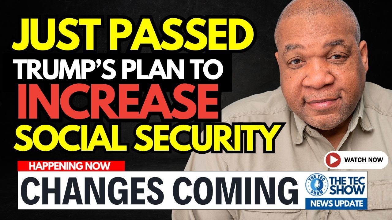 JUST PASSED! Plan To Increase Social Security Benefits for Millions of Americans