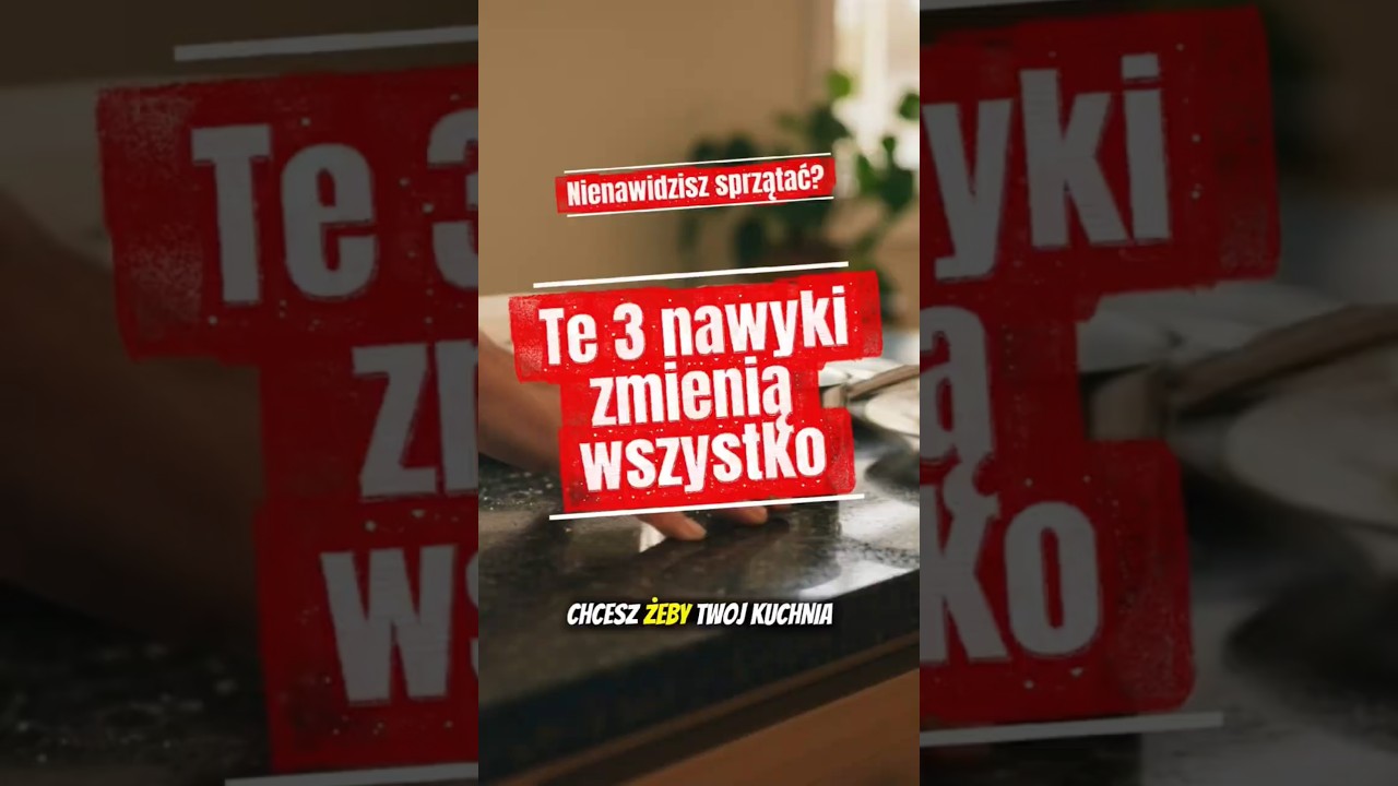 Te 3 nawyki zmienią Twoje życie! 