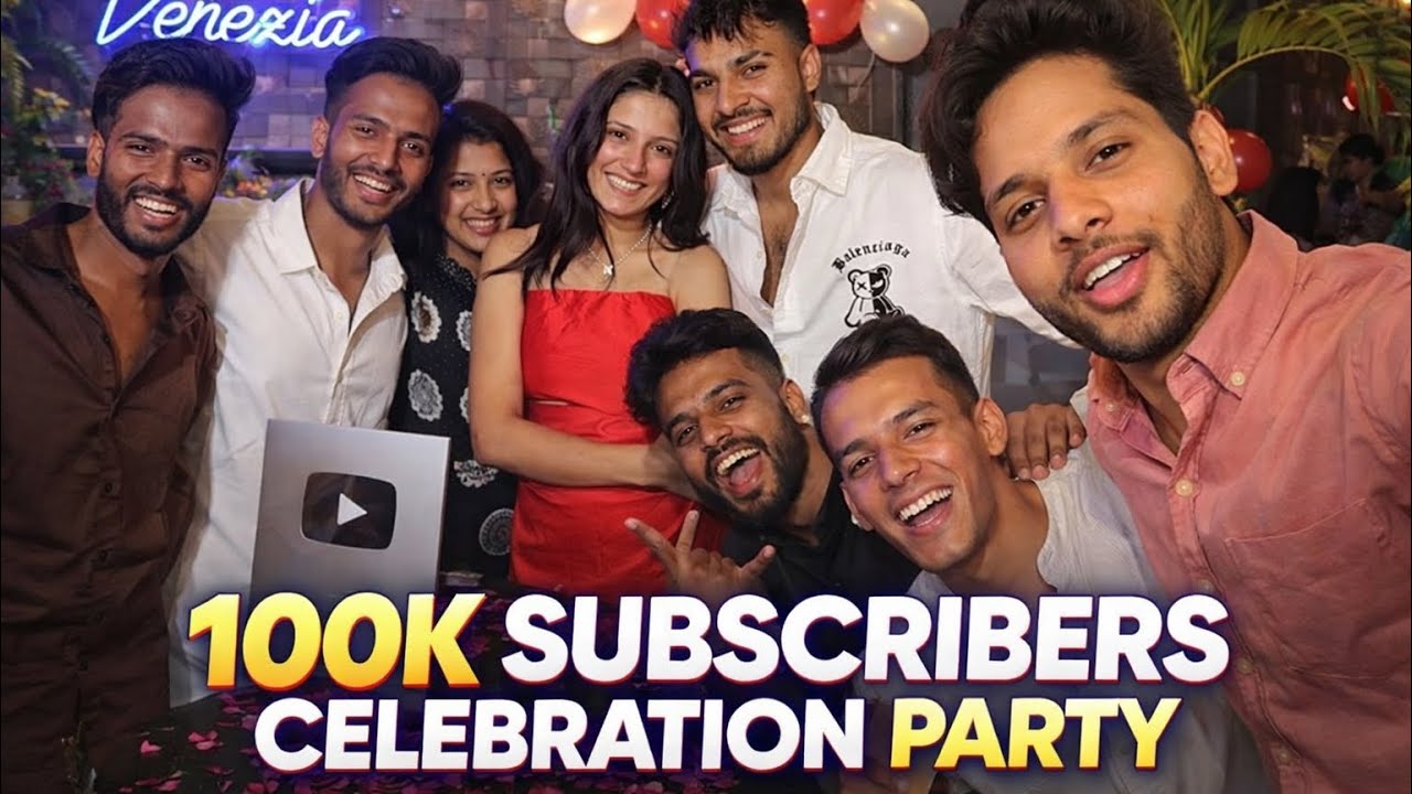 100k Subscribers Celebration Party ￼❤️ | @deveshsharma2435 | @Pinkuuu_.02 