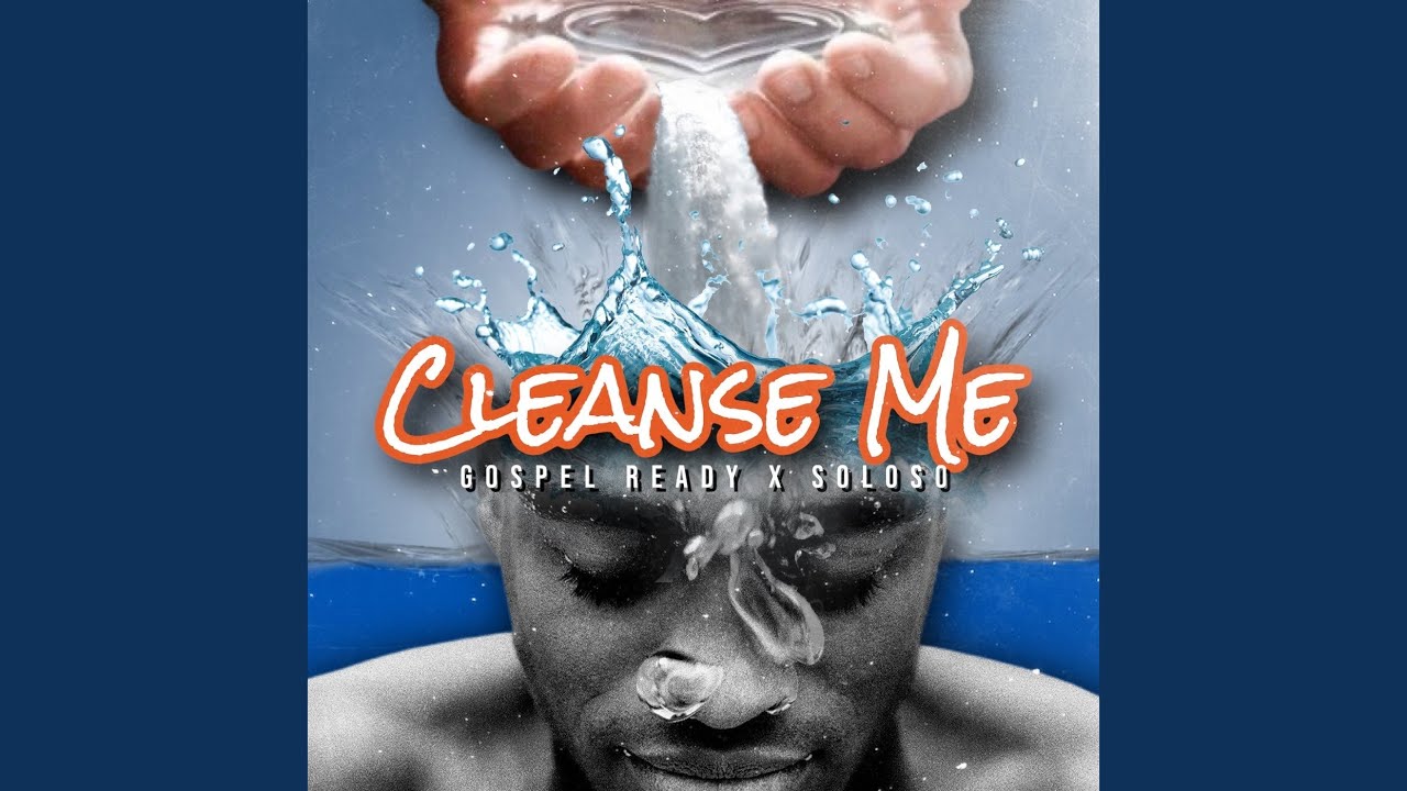 Cleanse Me