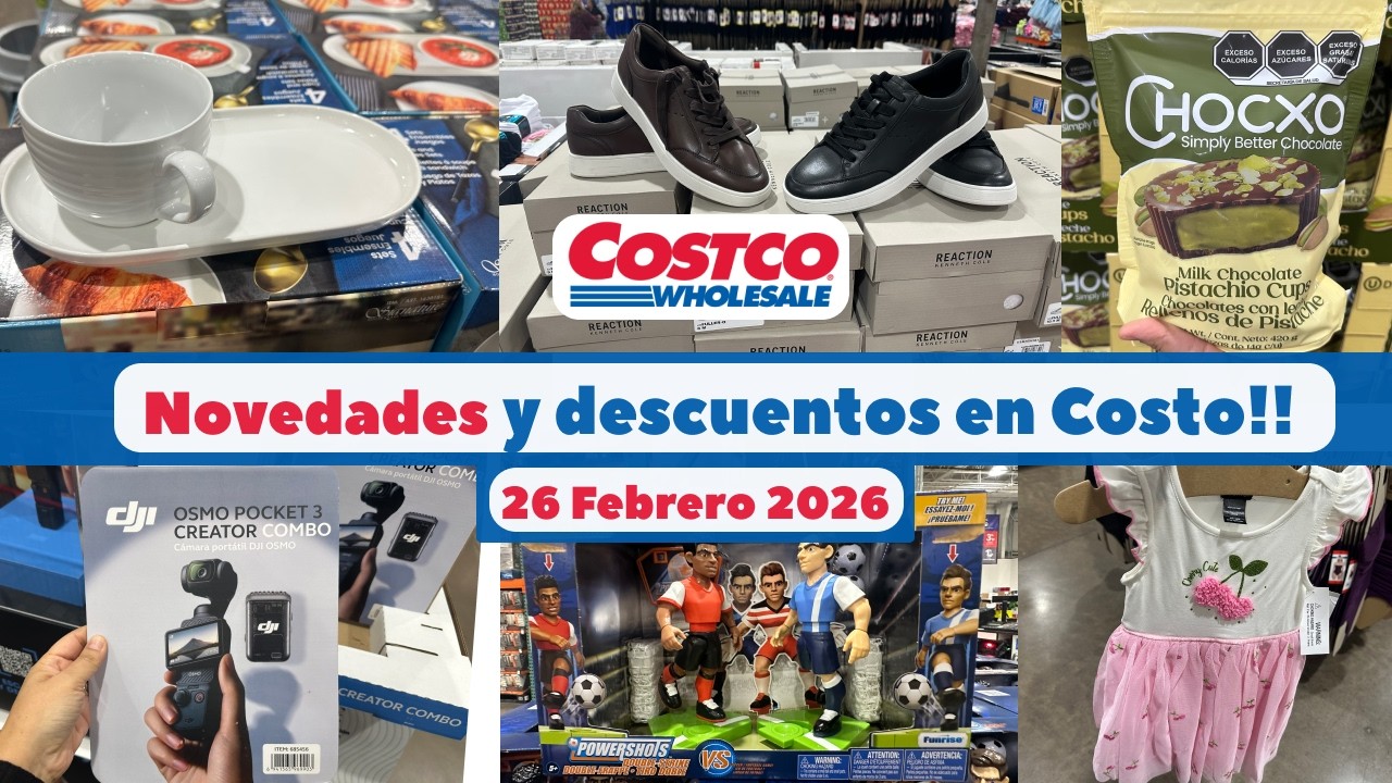 Novedades y Descuentos en Costco 🇲🇽| 26 Febrero 2026 | #comprasefectivas 