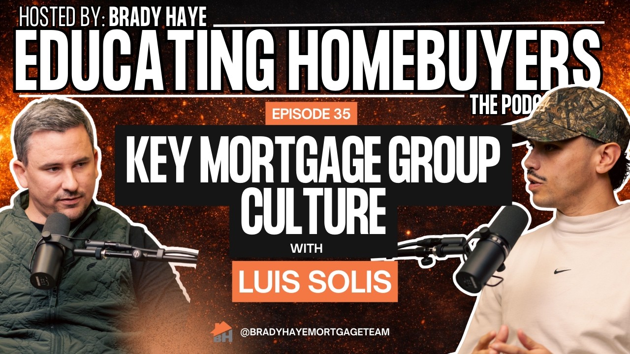 How Luis Solis Built “Loans with Luis” | The Key Mortgage Group Culture