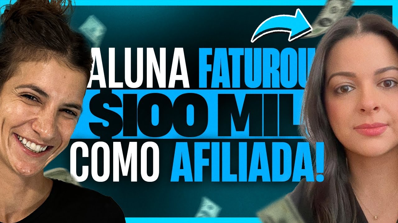 Aluna Fatura 100 Mil Dólares Com Google Ads para Afiliados e Hoje Vive do Marketing Digital