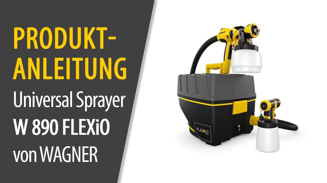 Universal Sprayer W 890 FLEXiO von WAGNER - Produktanleitung