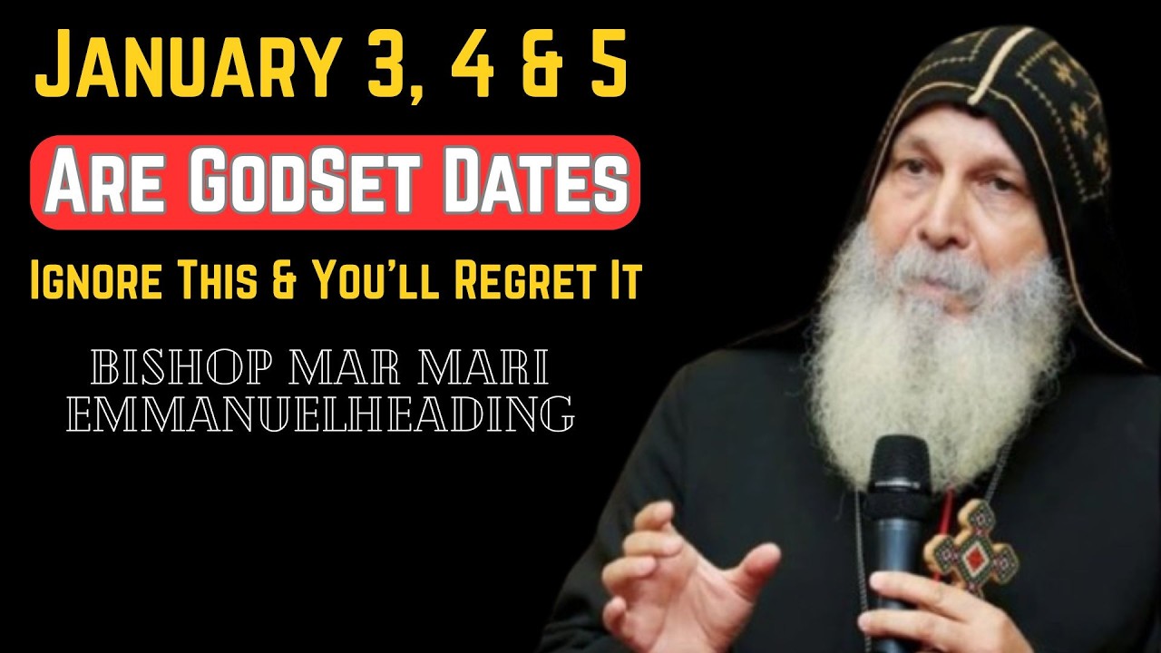 Chosen Ones 🚨 January 3, 4 & 5 Are God-Set Dates — Ignore This & You’ll Regret It | Bishop Mar Mari
