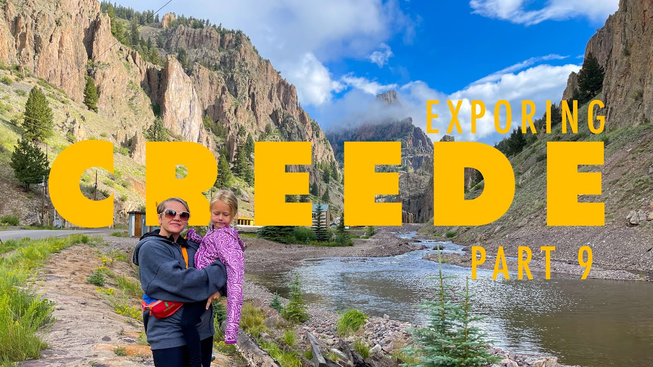 Exploring Creede, Colorado  | Part 9 Of Our RV Trip Through The Southwest
