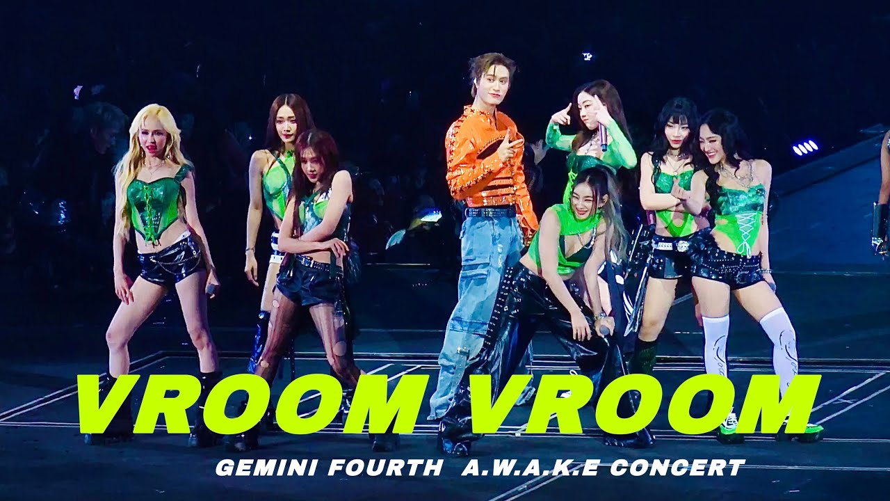  GEMINI & 4EVE - VROOM VROOM | GEMINI FOURTH  A.W.A.K.E CONCERT