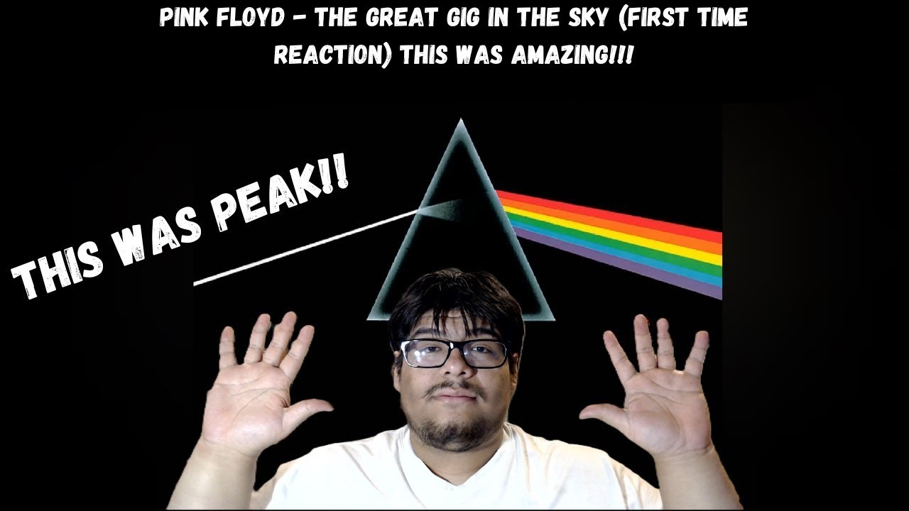 pink floyd - the great gig in the sky (first time reaction) almost made me cry!! 
