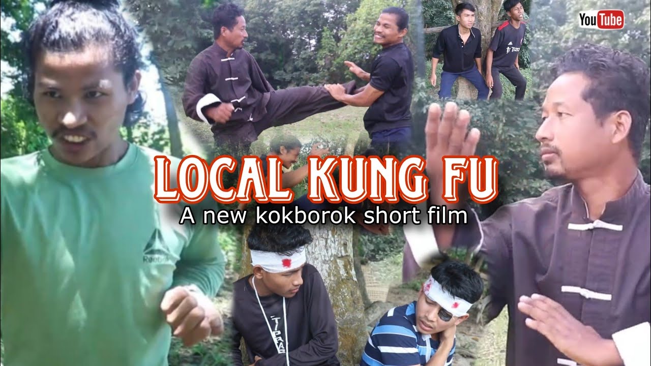 LOCAL KUNG FU || A new kokborok short film || KMM Production||Tripura