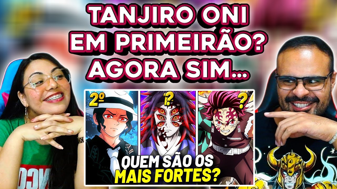 REACT JOVEM OTAKU | OS 10 ONIS MAIS FORTES DE DEMON SLAYER | KIMETSU NO YAIBA