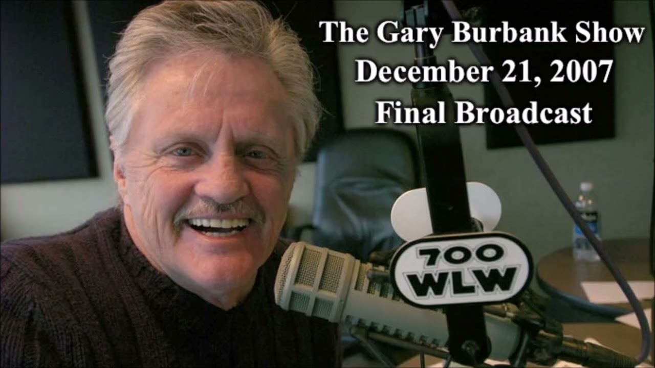 The Gary Burbank Show: Final Broadcast - December 21, 2007 | Full Show