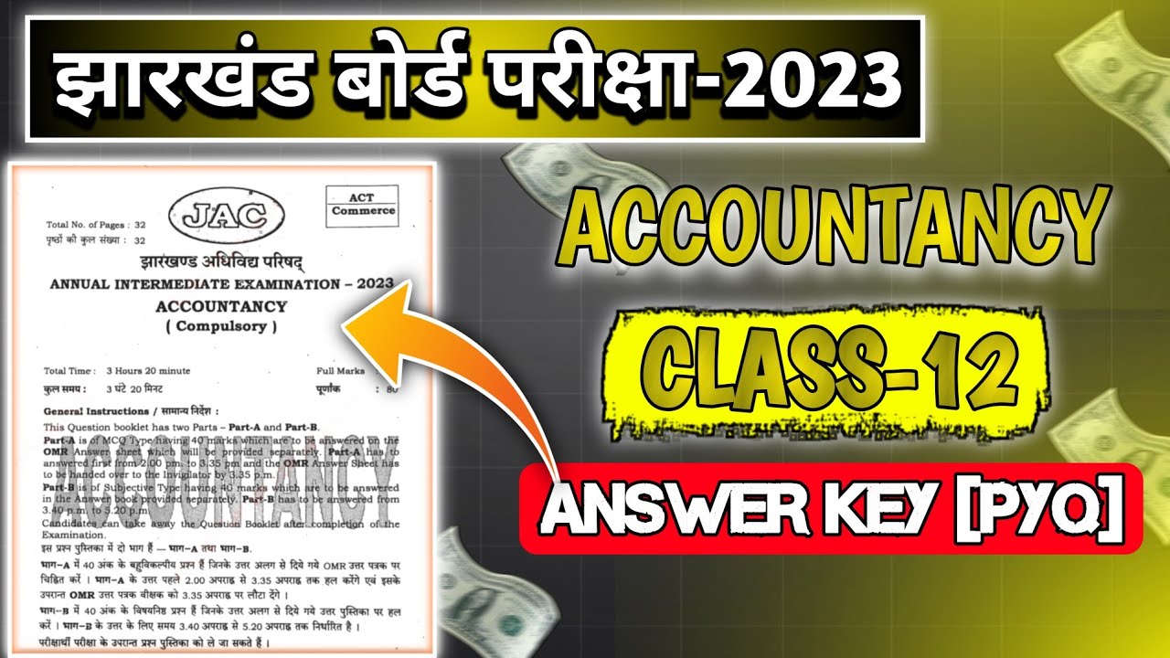 🔥Jac 12th Accountancy 2023 Answer Key || Jac Board Pyq Accountancy Answer Key PYQ 2023✨