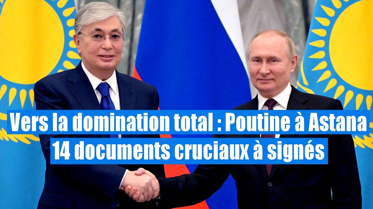 Poutine &agrave; Astana : l'OTSC, enjeux strat&eacute;giques majeurs en Eurasie !