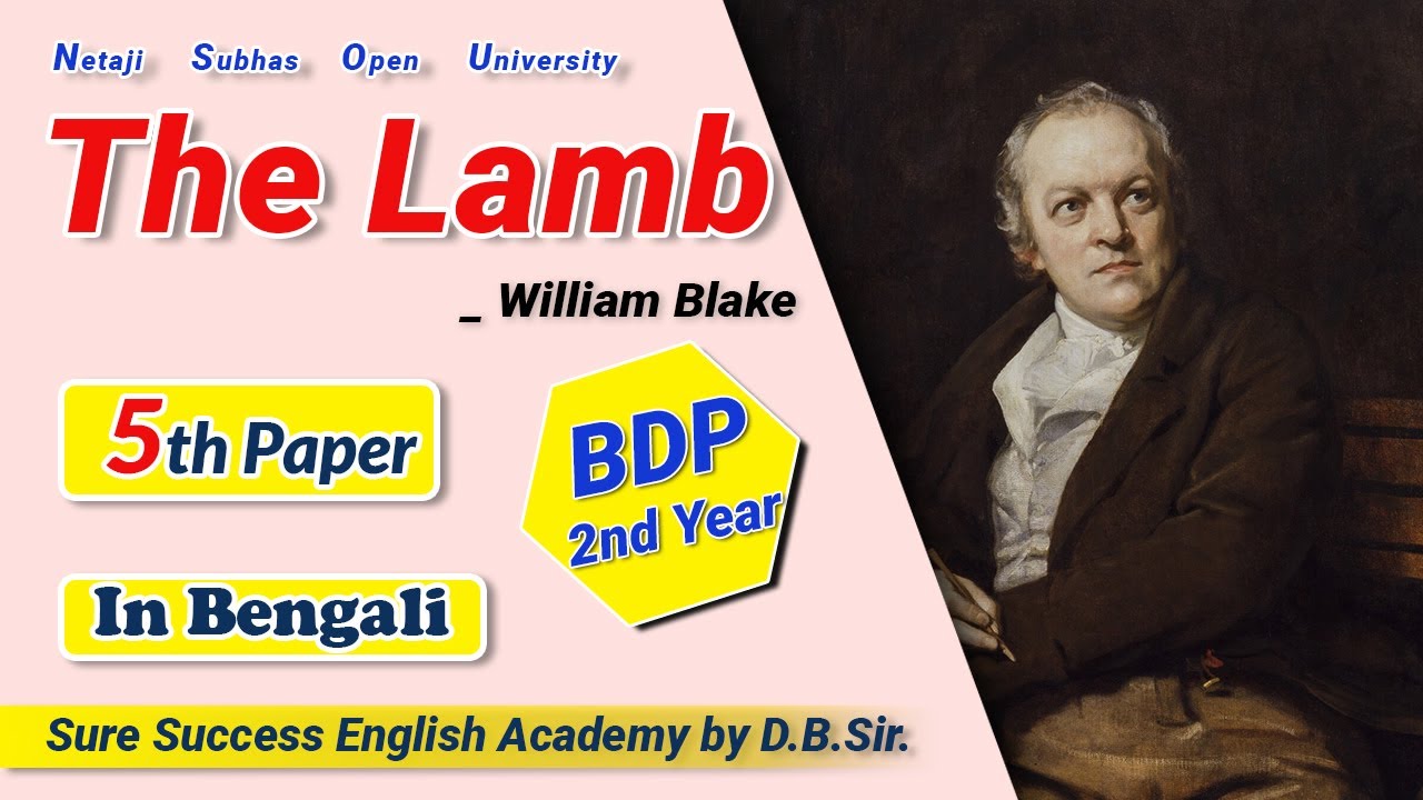 'The Lamb' by William Blake in Bengali Line by Line II BDP II NSOU II
