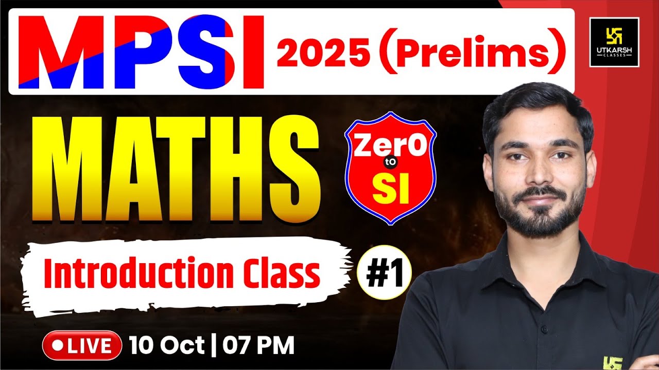 MP SI Prelims 2025 🎯| Maths Introduction | Zero to SI | Dharmendra Sir | MP Utkarsh