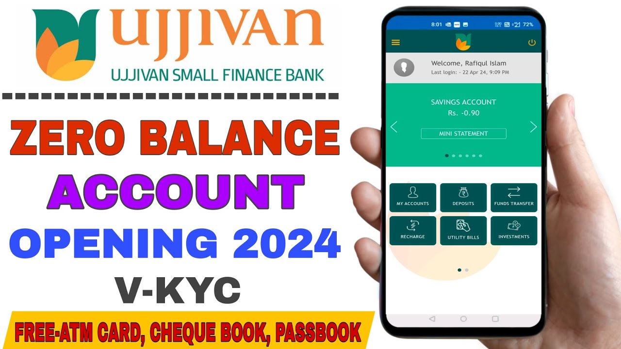 Ujjivan small finance bank zero balance account opening online | ujjivan bank account opening 2024