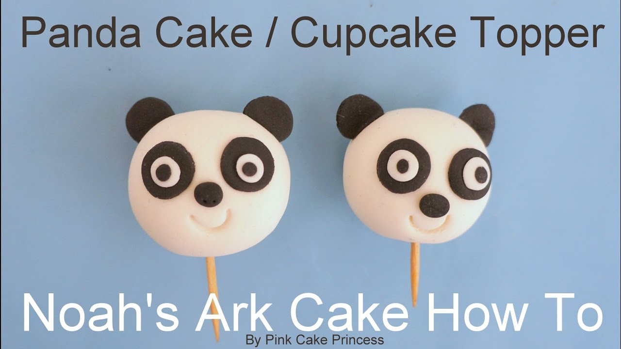 How to Make Panda Cake / Cupcake Toppers - Noah's Ark Cake Part 1