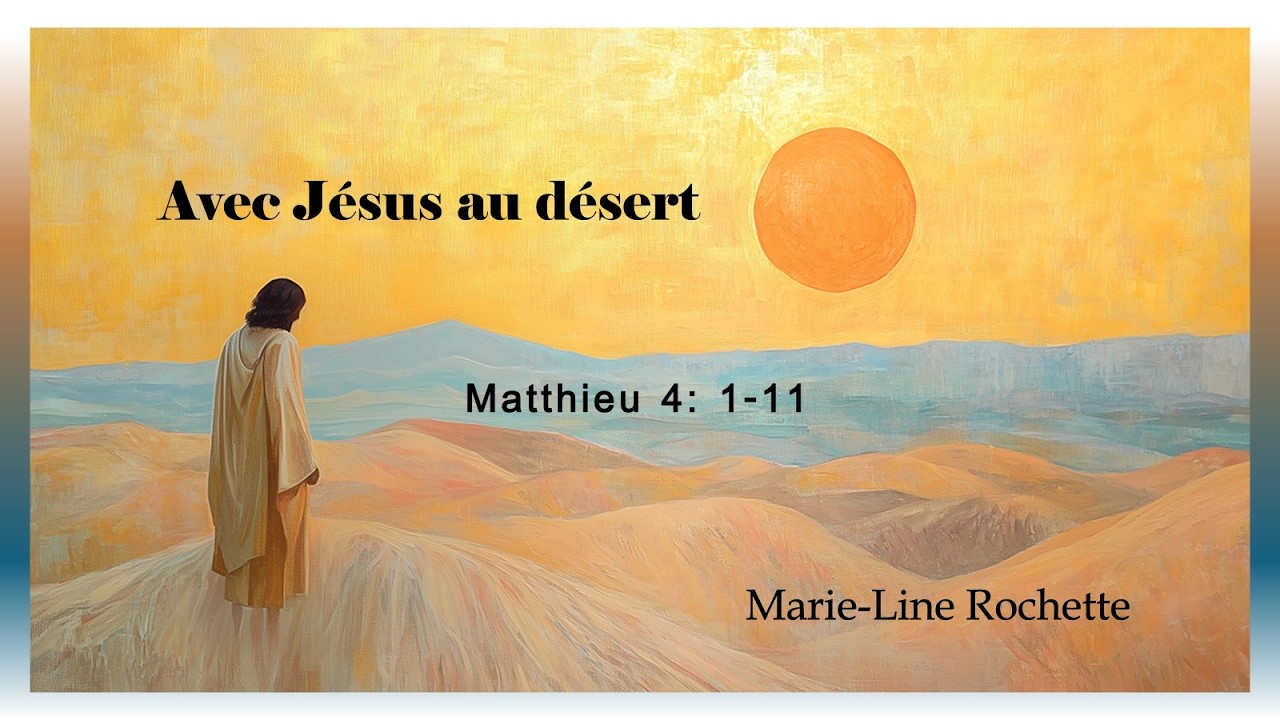 Avec Jésus au désert